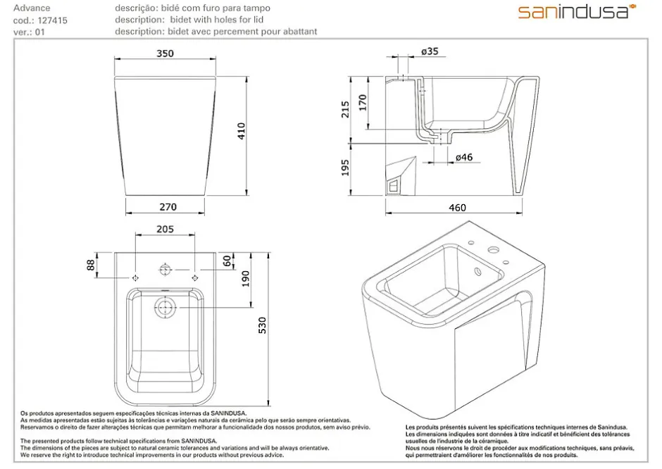 Sanindusa Bidet céramique Advance a poser au sol avec trous pour abattant blanc (abattant, robinet et vidage non inclus)* Bidet