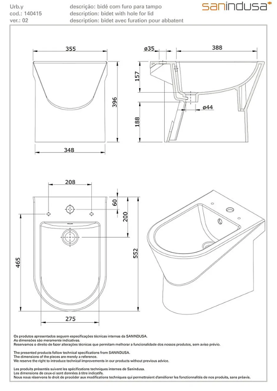 Sanindusa Bidet UrbY céramique traditionnelle pose au sol avec trous abattant (abattant non compris) blanc
